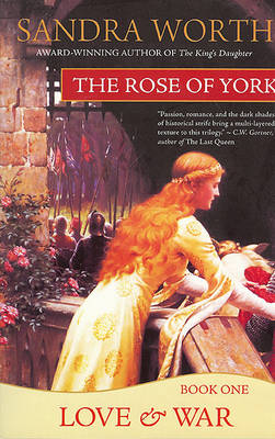 The Rose of York by Sandra Worth