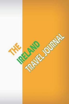 Book cover for The Ireland Travel Journal