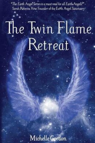 Cover of The Twin Flame Retreat