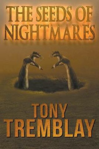 Cover of The Seeds of Nightmares