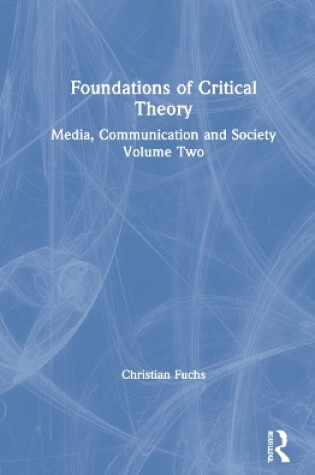 Cover of Foundations of Critical Theory