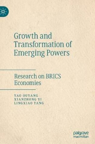 Cover of Growth and Transformation of Emerging Powers