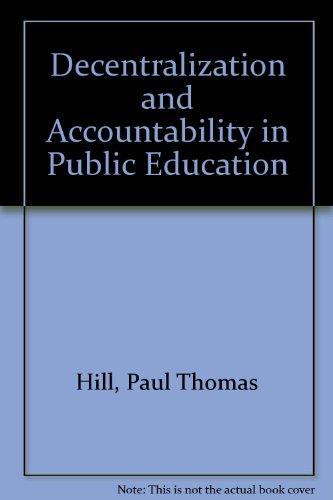 Book cover for Decentralization and Accountability in Public Education