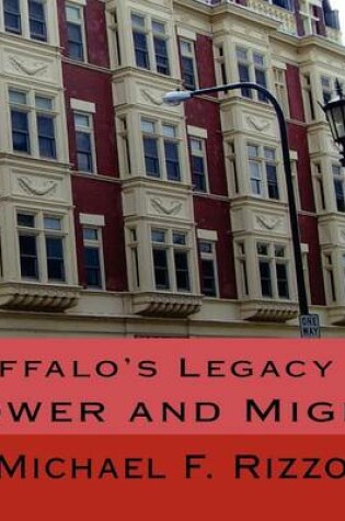 Cover of Buffalo's Legacy of Power and Might