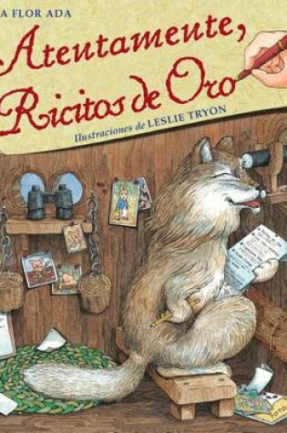 Cover of Atentamente, Ricitos de Oro