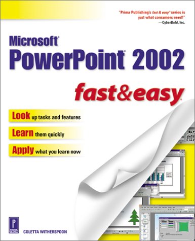 Book cover for Microsoft PowerPoint XP Fast and Easy