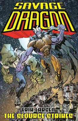 Book cover for Savage Dragon: The Scourge Strikes