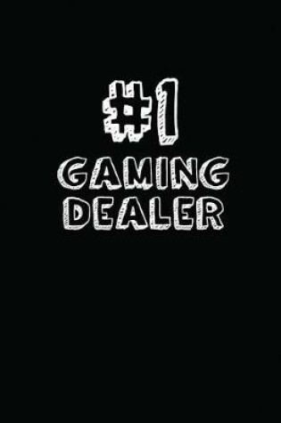 Cover of #1 Gaming Dealer