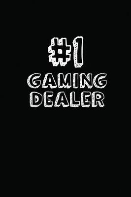 Book cover for #1 Gaming Dealer