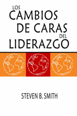 Cover of Los Cambios De Caras Del Liderazgo