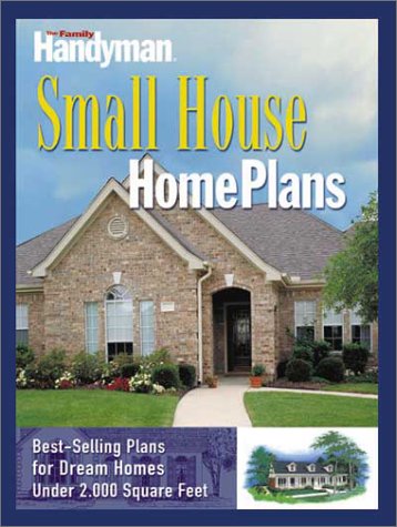 Book cover for Family Handyman Small House Home Plans
