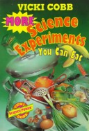 Book cover for More Science Experiments You Can Eat