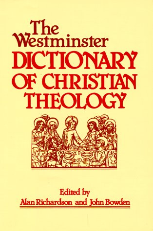 Book cover for The Westminster Dictionary of Christian Theology