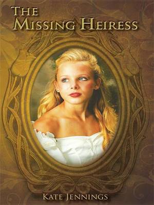 Book cover for The Missing Heiress