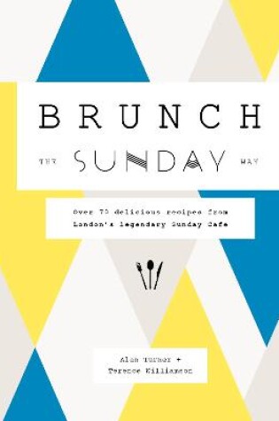 Cover of Brunch the Sunday Way