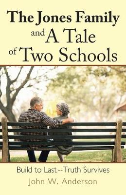 Book cover for The Jones Family and a Tale of Two Schools