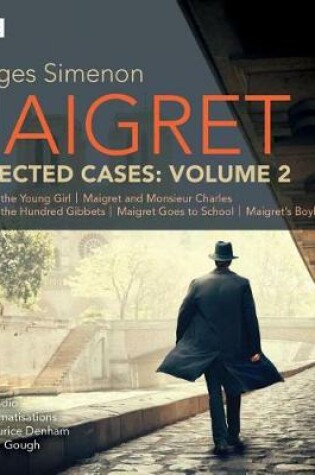Cover of Maigret: Collected Cases Volume 2