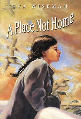 Book cover for A Place Not Home