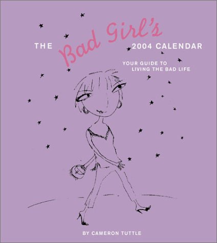 Book cover for 2004 Eng Cal Bad Girls