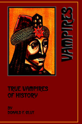 Book cover for True Vampires of History