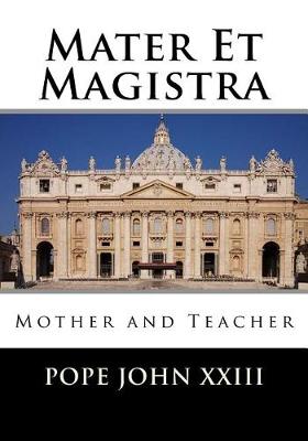 Book cover for Mater Et Magistra