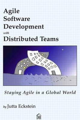 Book cover for Agile Software Development with Distributed Teams