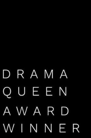 Cover of Drama Queen Award Winner