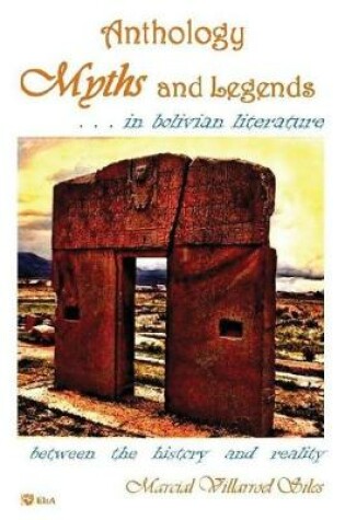 Cover of Myths and Legends...in Bolivian Literature