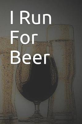 Book cover for I Run for Beer