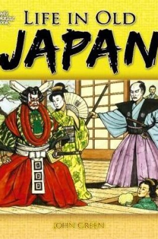 Cover of Life in Old Japan Coloring Book