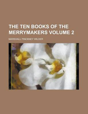 Book cover for The Ten Books of the Merrymakers (Volume 2)