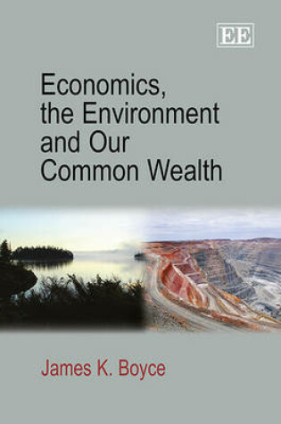 Cover of Economics, the Environment and Our Common Wealth