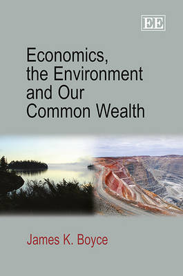 Book cover for Economics, the Environment and Our Common Wealth