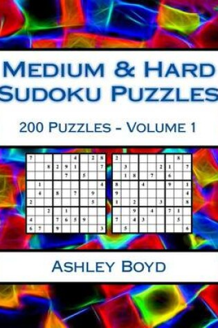 Cover of Medium & Hard Sudoku Puzzles Volume 1
