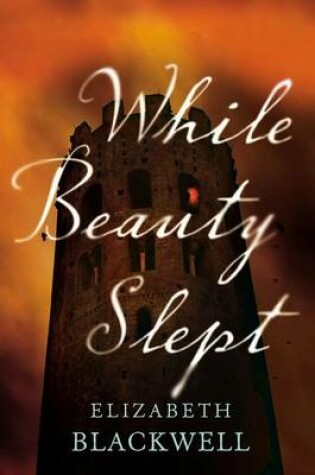 Cover of While Beauty Slept