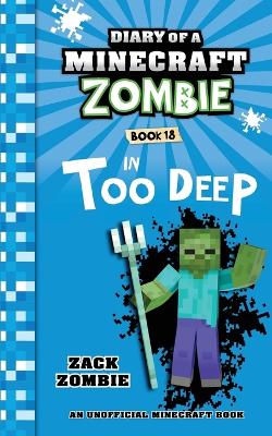 Book cover for Diary of a Minecraft Zombie Book 18