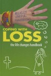 Book cover for Coping with Loss. the Life Changes Handbook