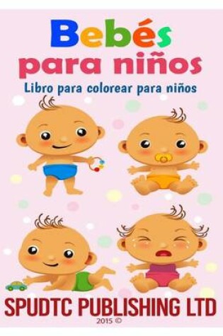 Cover of Bebés para niños