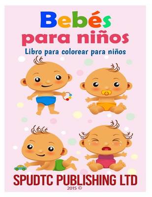 Book cover for Bebés para niños