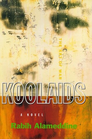 Cover of Koolaids: the Art of War