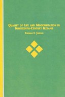 Book cover for Quality of Life and Modernization in Nineteenth Century Ireland