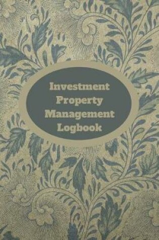 Cover of Investment Property Management Logbook