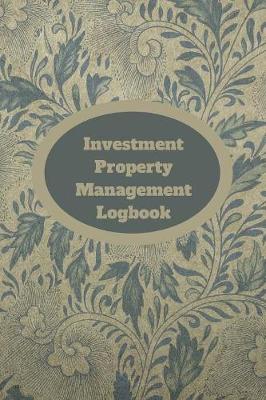 Book cover for Investment Property Management Logbook