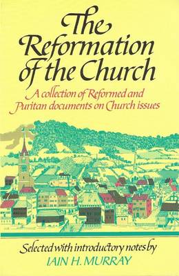 Book cover for The Reformation of the Church