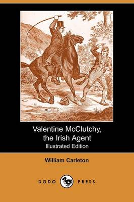 Book cover for Valentine McClutchy, the Irish Agent