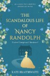 The Scandalous Life of Nancy Randolph