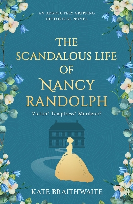 Book cover for The Scandalous Life of Nancy Randolph