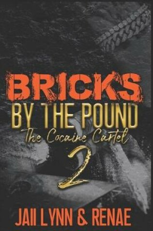 Cover of Bricks By The Pound 2