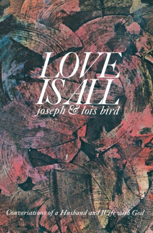 Book cover for Love is All