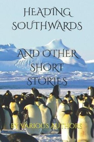 Cover of Heading Southwards